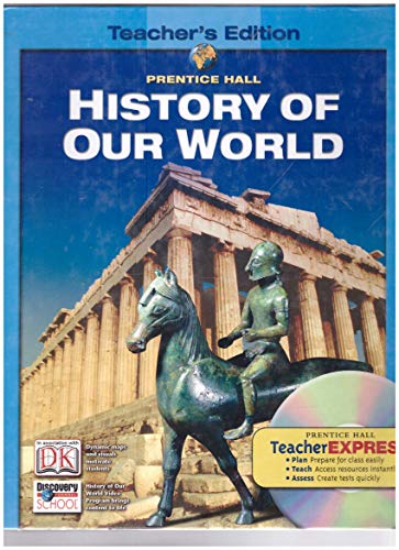 Stock image for Prentice Hall, History of Our World, Teacher's Edition, 2005 for sale by GoldenWavesOfBooks