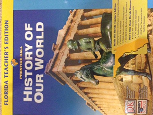 Stock image for History Of Our World Florida Teachers Edition ; 9780131307759 ; 0131307754 for sale by APlus Textbooks