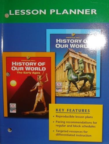 9780131308183: Lesson Planner (History of Our World)