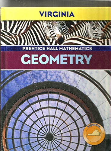 Stock image for Geometry (Prentice Hall Mathematics, Virginia) by Bass, Charles, Johnson, Kennedy (2006) Hardcover for sale by Bookmonger.Ltd