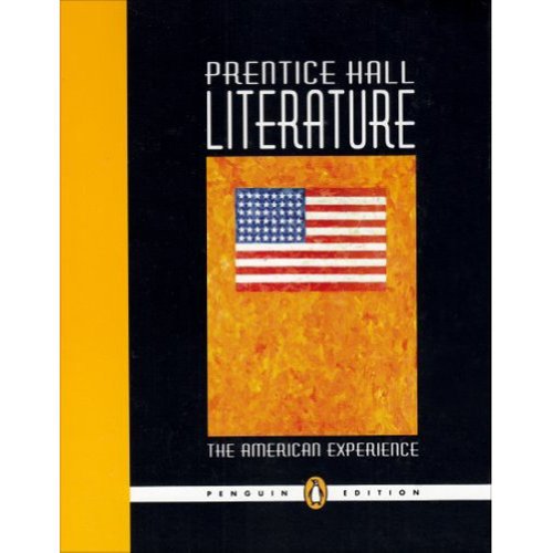 Stock image for The American Experience (Prentice Hall Literature) Penguin Edition Grade 11 for sale by SecondSale