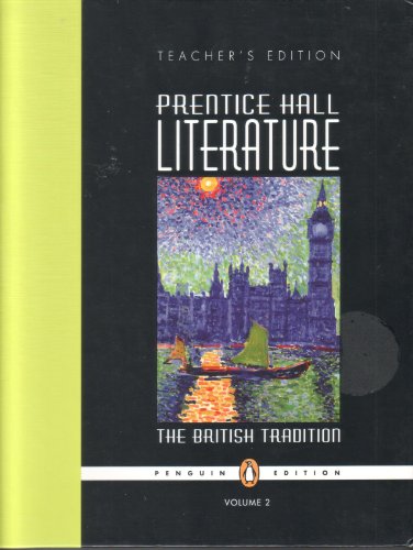 Imagen de archivo de Prentice Hall Literature;The British Tradition Volume 2 (Teacher*s Edition) a la venta por dsmbooks