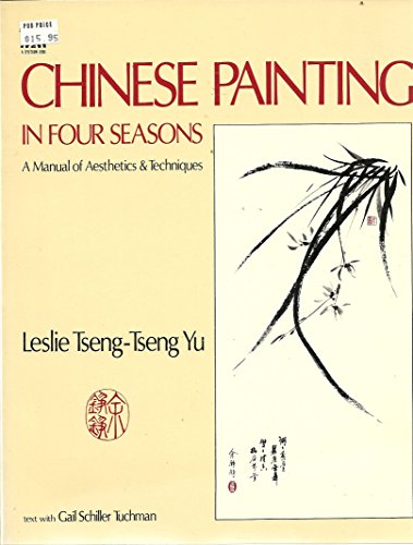 9780131330177: Chinese Painting in Four Seasons