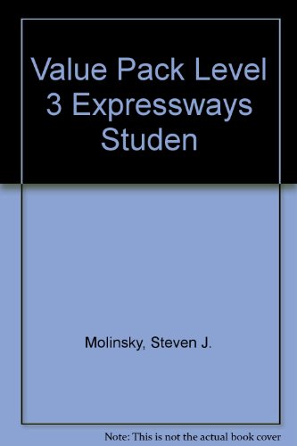 Expressways: Student Book and Workbook Level 3 (9780131330313) by Molinsky, Steven J.; Bliss, Bill