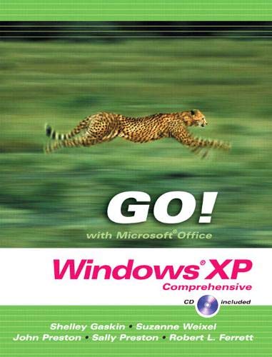 Beispielbild fr GO! with Microsoft Windows XP: CompreGaskin, Shelley; Weixel, Suzanne zum Verkauf von Iridium_Books