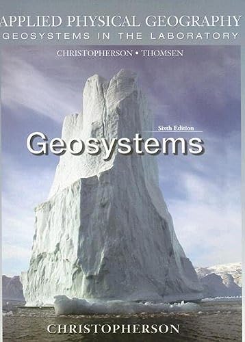 Applied Physical Geography: Geosystems in the Laboratory (9780131330931) by Christopherson, Robert W.
