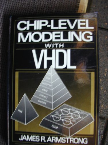 Imagen de archivo de CHIP-LEVEL MODELING WITH VHDL. a la venta por SUNSET BOOKS