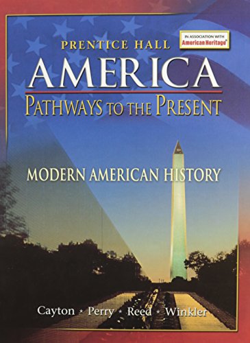 Beispielbild fr America: Pathways to the Present Student Edition Modern 5th Edition Revised 2007c zum Verkauf von ThriftBooks-Atlanta