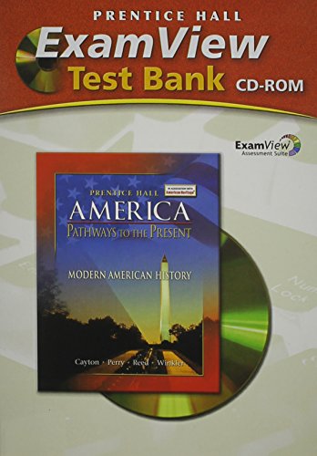 9780131335295: America: Pathways to the Present Examview Test Bank Modern 2007