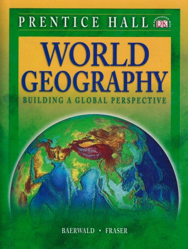 Imagen de archivo de World Geography: Building a Global Perspective, Student Edition a la venta por HPB-Red