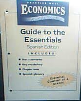 9780131335486: Economics: Principles in Action 2007: Guide to the Essentials (Spanish) (NATL)