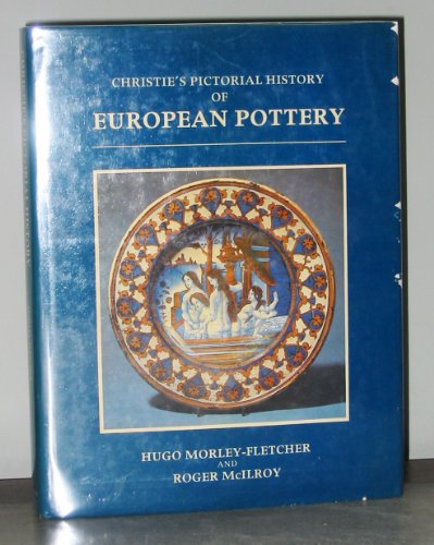 9780131335967: Christie's Pictorial History of European Pottery