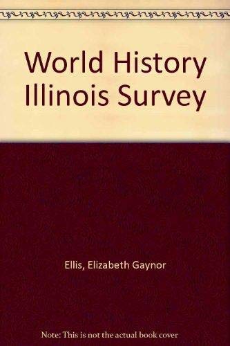 Imagen de archivo de Prentice Hall World History: Illinois a la venta por Nationwide_Text