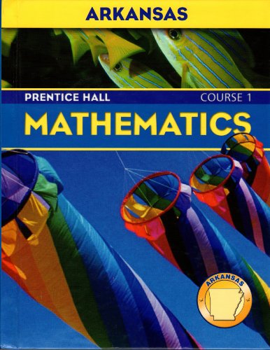 9780131338647: Arkansas Prentice Hall Mathematics Course 1