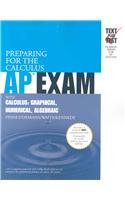 Beispielbild fr Preparing for the Calculus AP Exam With Calculus: Graphical, Numerical, Algebraic zum Verkauf von Irish Booksellers