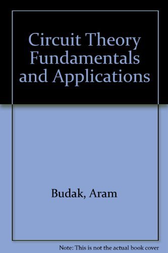 9780131339750: Circuit Theory Fundamentals and Applications