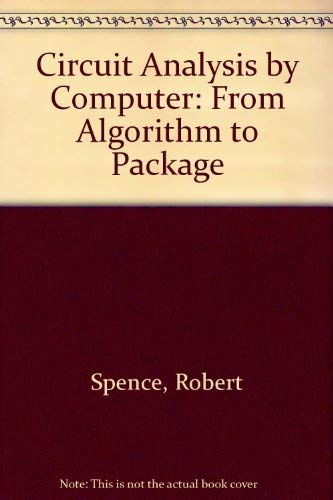 9780131340169: Circuit Analysis by Computer: From Algorithm to Package