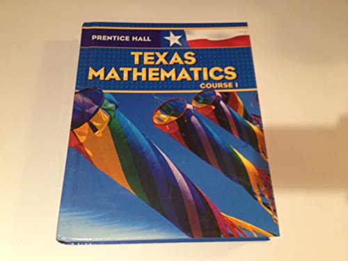 Stock image for Prentice Hall Texas Mathematics Course 1 Student Edition for sale by ThriftBooks-Atlanta