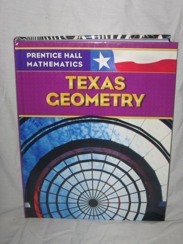 Beispielbild fr Prentice Hall Mathmatics: Texas Geometry zum Verkauf von HPB-Red
