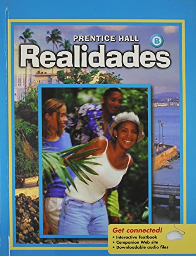 Imagen de archivo de Prentice Hall Spanish Realidades Level B Student Edition 2008c a la venta por ThriftBooks-Atlanta