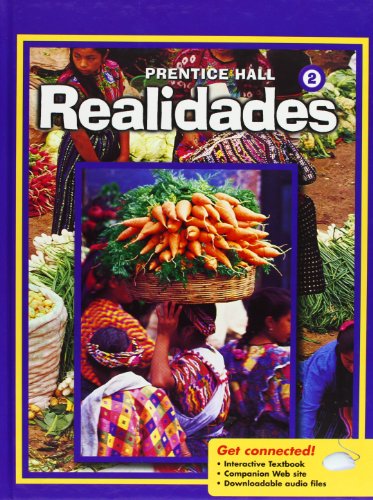 9780131340923: Prentice Hall Spanish Realidades Level 2 Student Edition 2008c