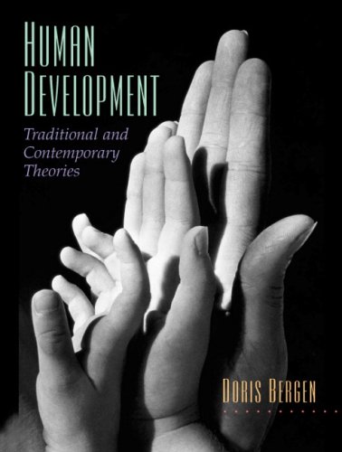 Imagen de archivo de Human Development: Traditional and Contemporary Theories a la venta por BooksRun