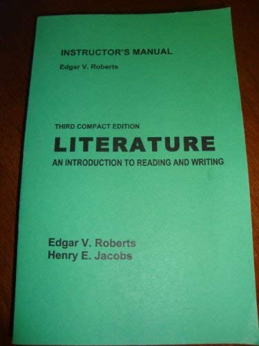 Beispielbild fr INSTRUCTOR'S MANUAL 3RD COMPACT EDITION LITERATURE AN INTRODUCTION TO READING AND WRITING zum Verkauf von MyLibraryMarket