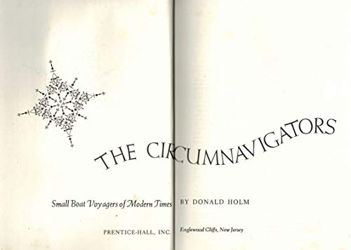 Imagen de archivo de The Circumnavigators: small boat voyagers of modern times a la venta por Solr Books