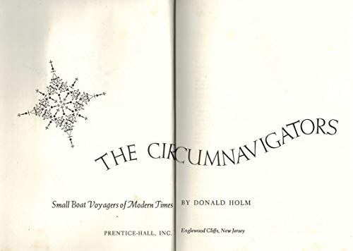 9780131344525: The Circumnavigators: Small Boat Voyagers of Modern Times