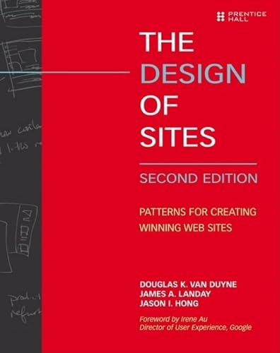 Beispielbild fr The Design of Sites: Patterns for Creating Winning Web Sites zum Verkauf von BooksRun