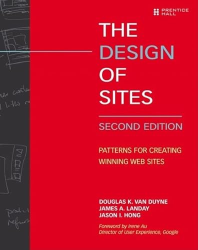 Stock image for The Design of Sites: Patterns for Creating Winning Web Sites for sale by AwesomeBooks