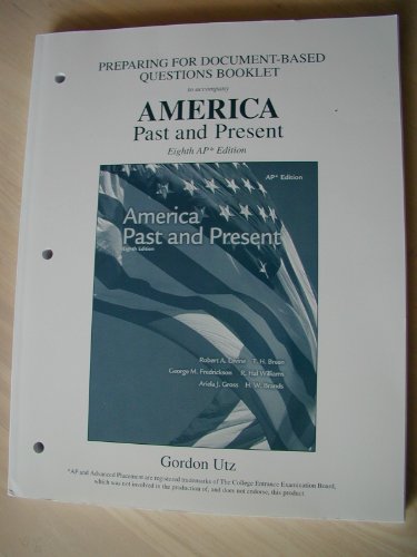 Stock image for Preparing For Document-Based Questions Booklet to accompany (America Past and Present AP edition) for sale by Nationwide_Text