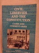 Beispielbild fr Civil liberties and the Constitution : cases and commentaries zum Verkauf von Red's Corner LLC