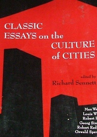 Stock image for Classic Essays on the Culture of Cities for sale by Wonder Book