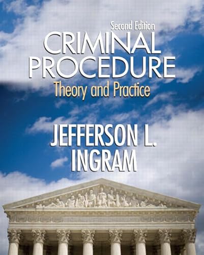 9780131352094: Criminal Procedure: Theory and Practice
