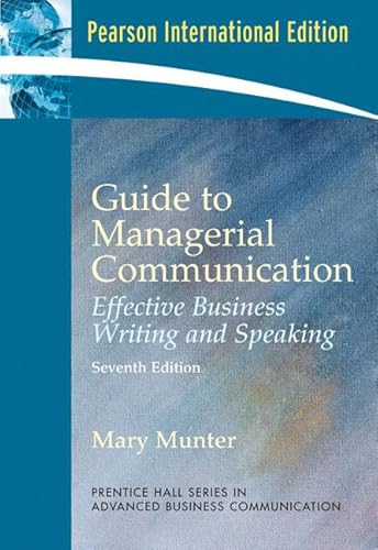 Stock image for Guide to Managerial Communication (Guide to Business Communication Series) for sale by CSG Onlinebuch GMBH