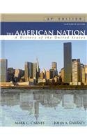 Imagen de archivo de The American Nation: A History of the United States a la venta por ThriftBooks-Atlanta