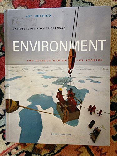 Imagen de archivo de Environment: The Science Behind the Stories a la venta por Better World Books