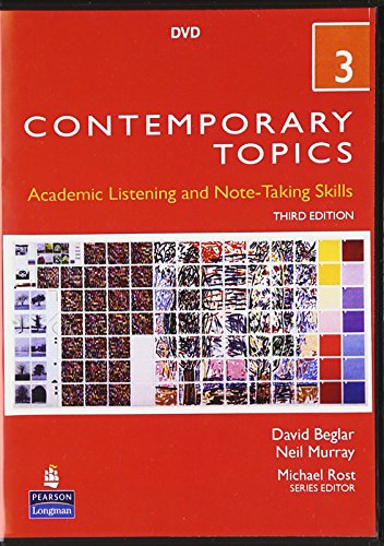 Imagen de archivo de Contemporary Topics 3: Academic Listening and Note-Taking Skills, 3rd Edition a la venta por SecondSale