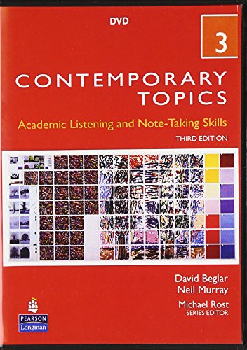Stock image for Contemporary Topics 3: Academic Listening and Note-Taking Skills, 3rd Edition for sale by SecondSale