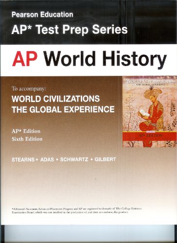 Stock image for AP World History Test Prep Series to Accompany World Civilizations the Global Experience for sale by ThriftBooks-Atlanta