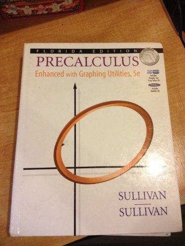 Stock image for Precalculus Enhanced With Graphing Utilities ; 9780131363595 ; 013136359X for sale by APlus Textbooks