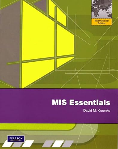 MIS Essentials (9780131364707) by David M. Kroenke