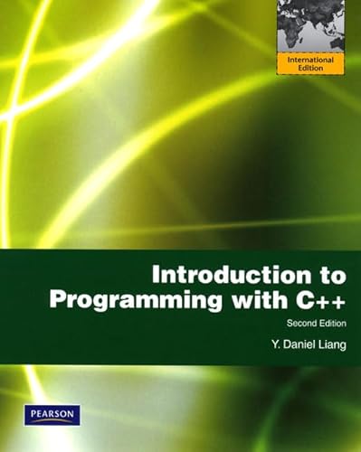 9780131365872: Introduction to Programming with C++: International Edition