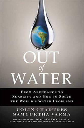 Stock image for Out of Water: From Abundance to Scarcity and How to Solve the World's Water Problems for sale by Bahamut Media