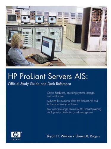 Stock image for Hp Proliant Servers Ais: Official Study Guide and Desk Reference for sale by HPB-Red