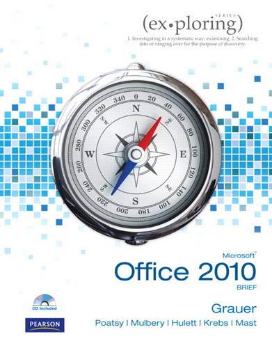 Stock image for Exploring Microsoft Office 2010 Brief (Ex-ploring Series) for sale by SecondSale
