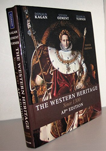 9780131367616: The Western Heritage: Since 1300: AP Version