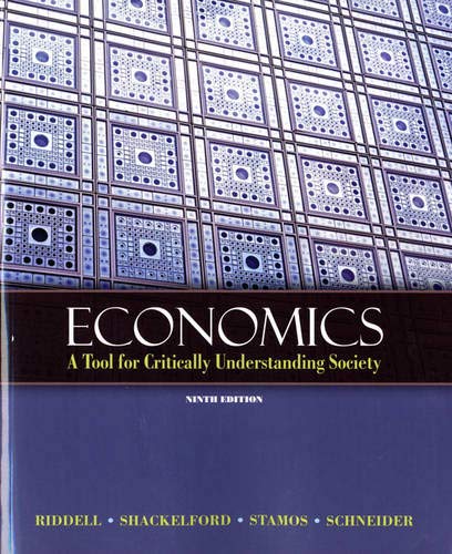 9780131368491: Economics: A Tool for Critically Understanding Society