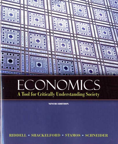 Stock image for Economics: A Tool for Critically Understanding Society (9th Edition) (Pearson Series in Economics (Paperback)) for sale by HPB-Red